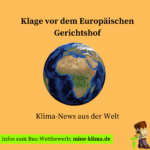 Klage vor dem Europäischen Gerichthof, Klima-News aus der Welt - Bild: Erdkugel
