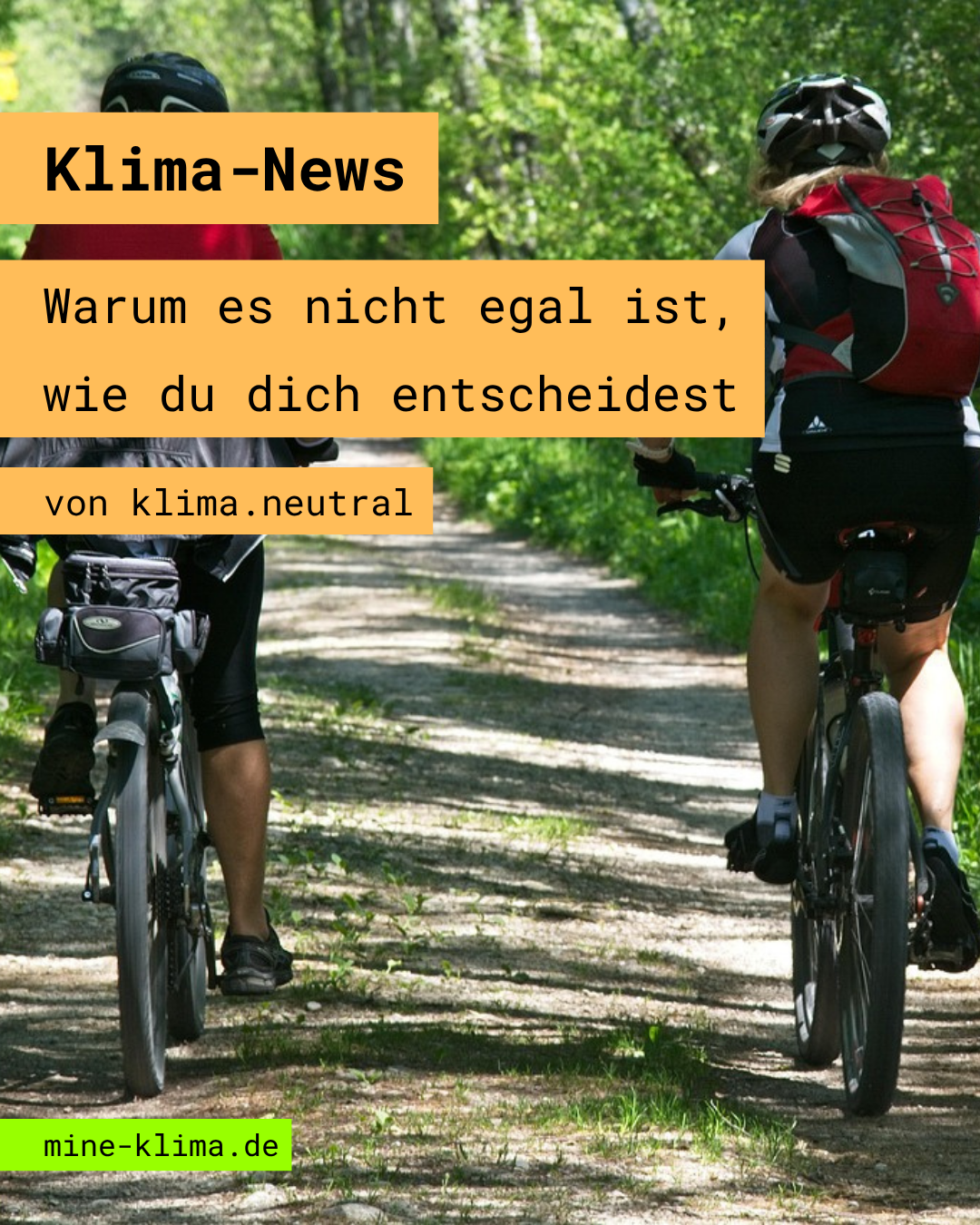 Klima-News: Warum es nicht egal ist, wie du dich entscheidest