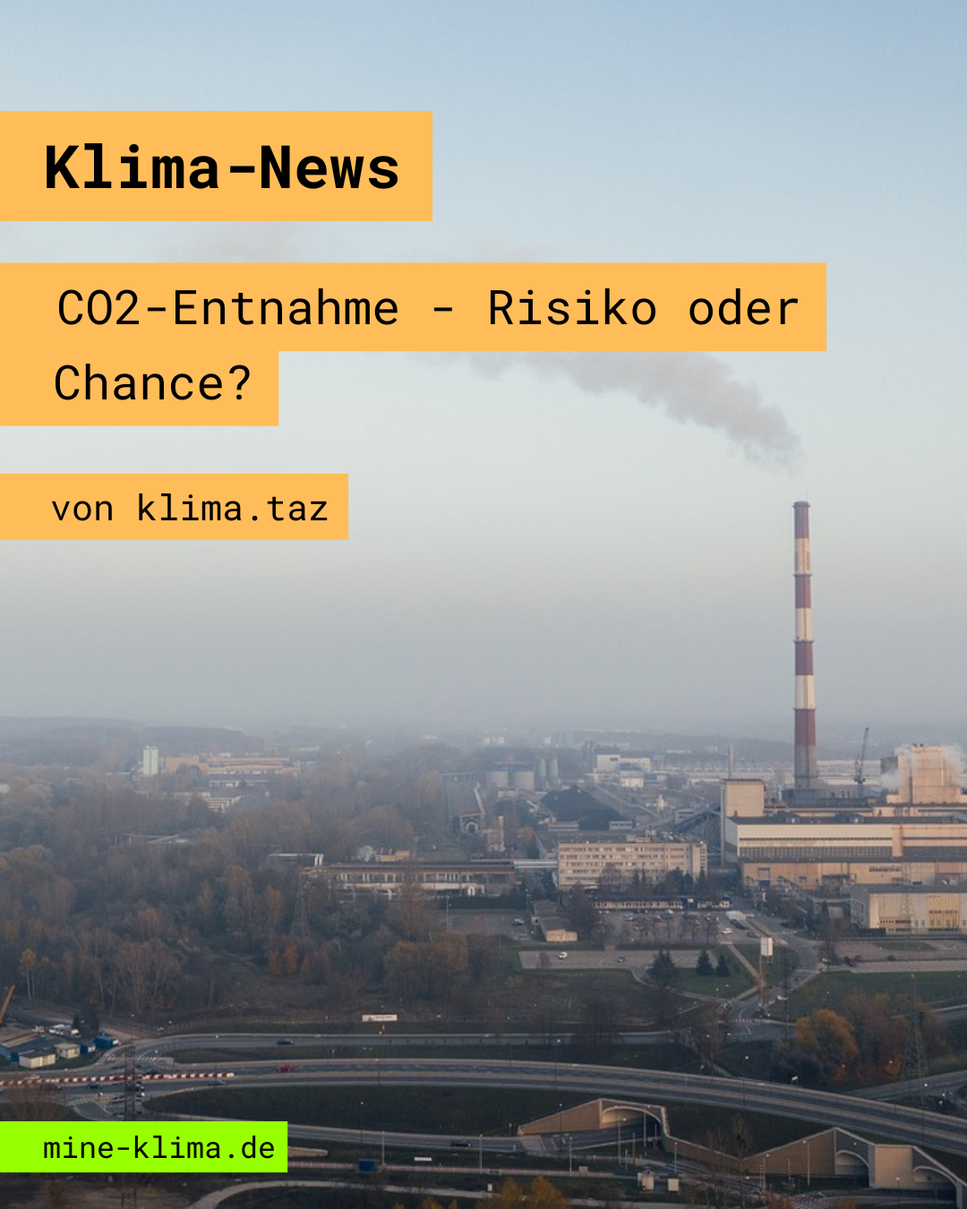 Klima-News: CO2-Entnahme - Risiko oder Chance?