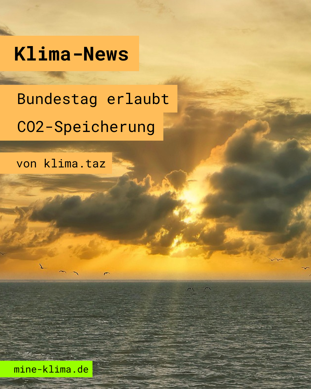 Klima-News: Bundestag erlaubt CO2-Speicherung