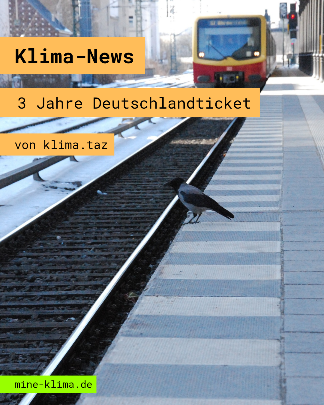 Klima-News: 3 Jahre Deutschlandticket