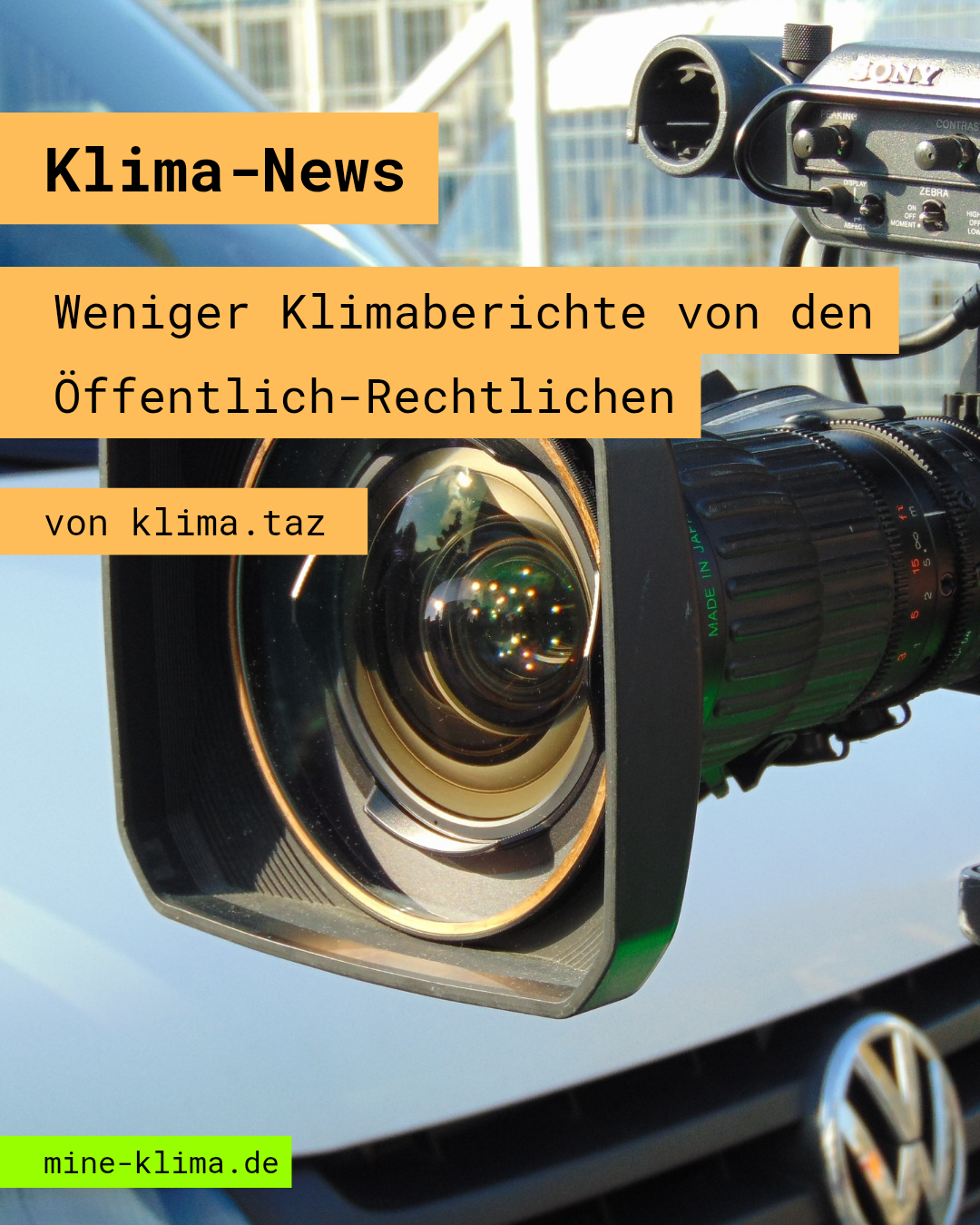 Klima-News: Weniger Klimaberichte von den Öffentlich-Rechtlichen
