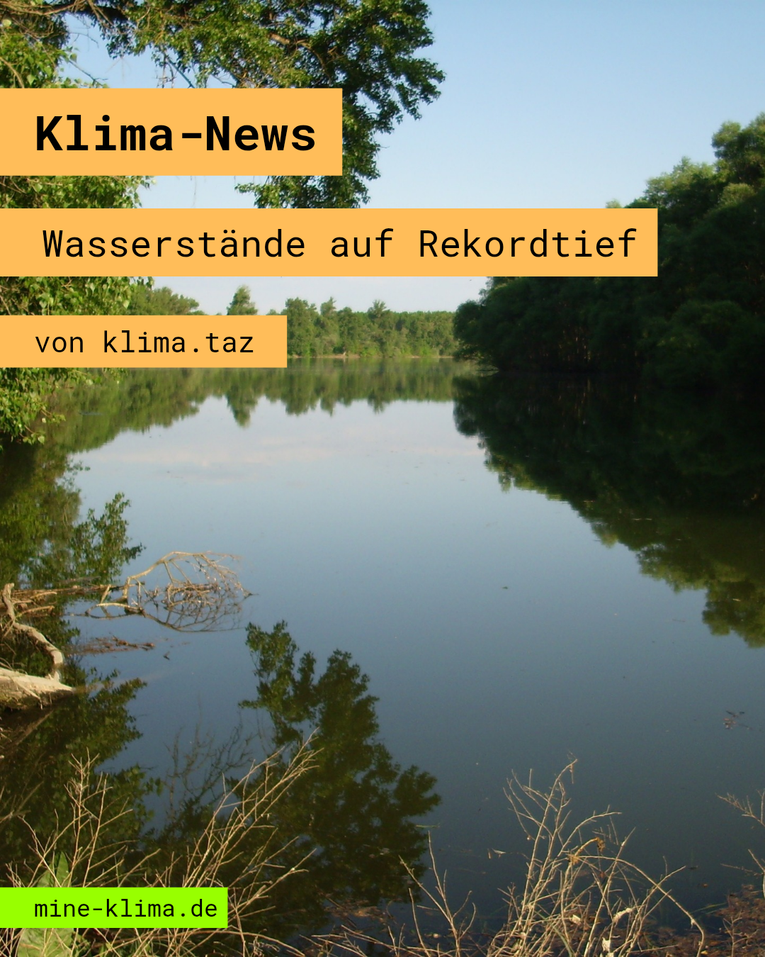 Klima-News: Wasserstände auf Rekordtief